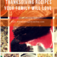 3 Quick and Easy Thanksgiving Recipes Your Family Will Love