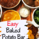 Easy Baked Potato Bar