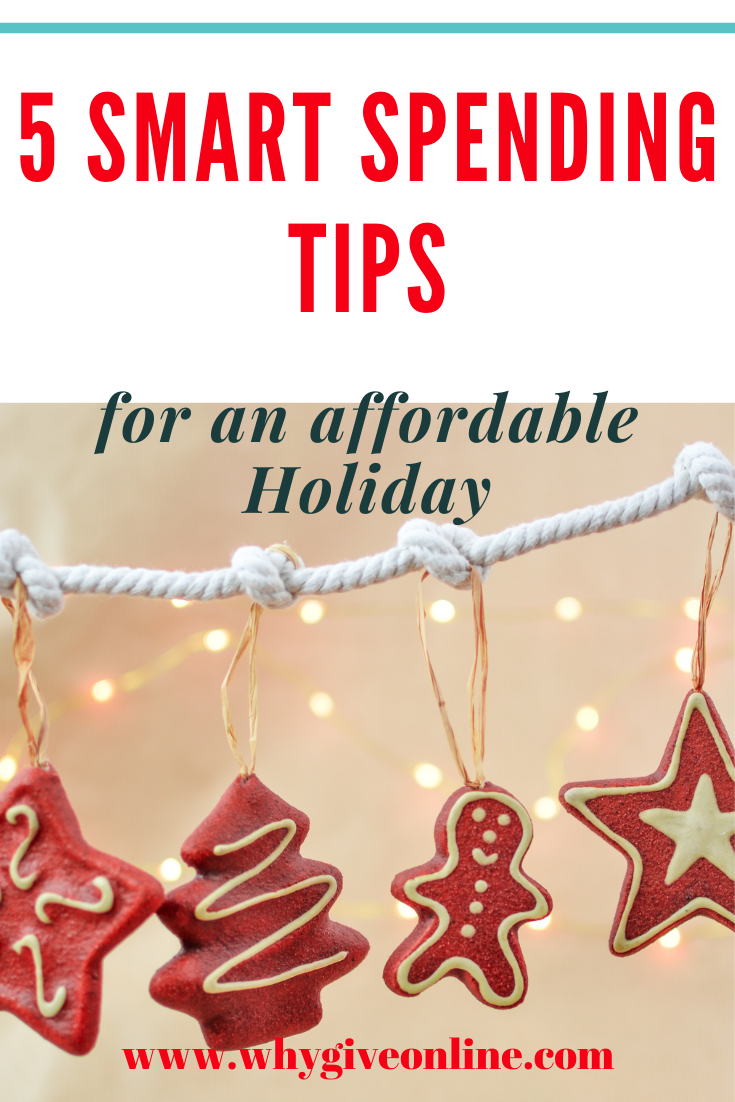 5 Smart Spending Tips For A Successful Holiday - Why Give?